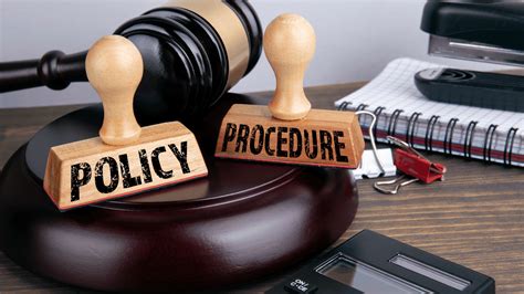 Policies and Procedures .